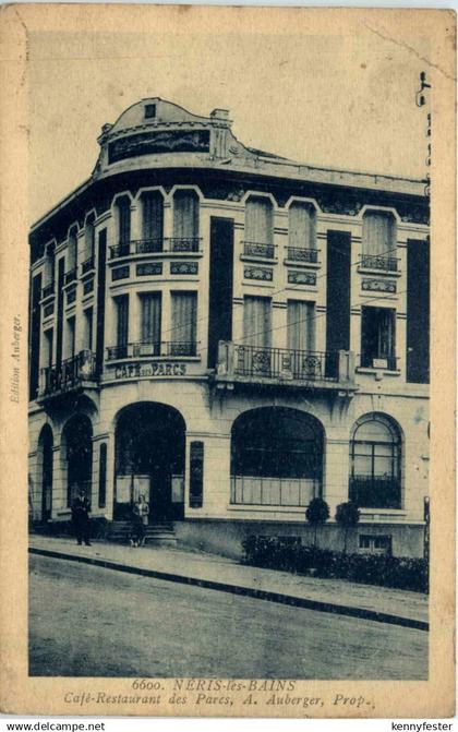 Neris-les-Bains, Cafe-Restaurant des parcs