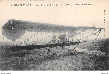 NEVERS - Aviation - Aérodrome du Peuplier Seul - L'Aviateur Daillens sur Biplan - très bon état