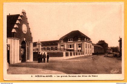 Noeux les Mines - Les Grands Bureaux des Mines de Noeux - Vieille Voiture - Animée - Edit. FAUCHOIS