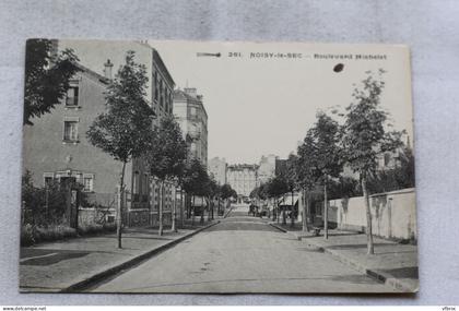 Cpa 1915, Noisy le Sec, boulevard Michelet, Seine saint Denis 93