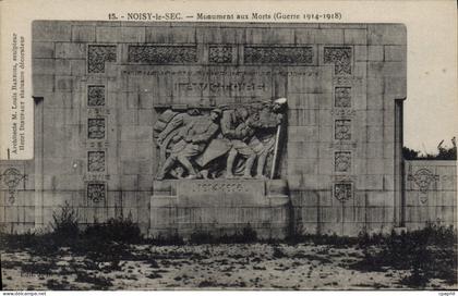 CPA Noisy Le Sec Monument Aux Morts