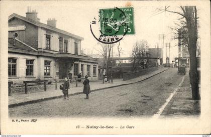 Noisy le Sec CPA La gare