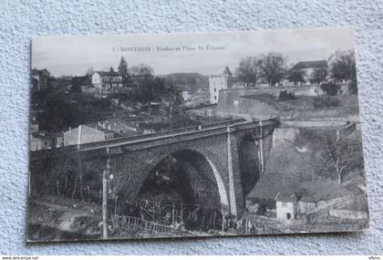 Cpa 1914, Nontron, viaduc et place saint Etienne, Dordogne 24