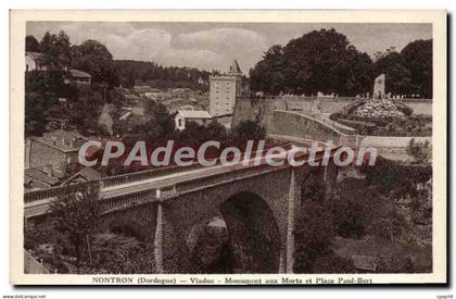 CPA Nontron Viaduc Monument Aux Morts Et Place Paul Bert