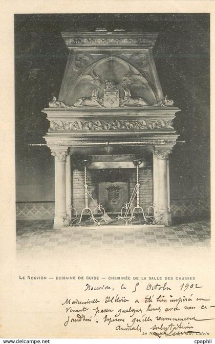 CPA Le Nouvion Domaine de Guise Cheminee de la Salle des Chasses