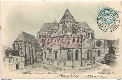 CPA Noyon Abside de la Cathedrale