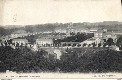 CPA Noyon Quartier Cambronne