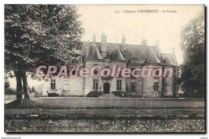 CPA Chateau D'Offemont La Facade
