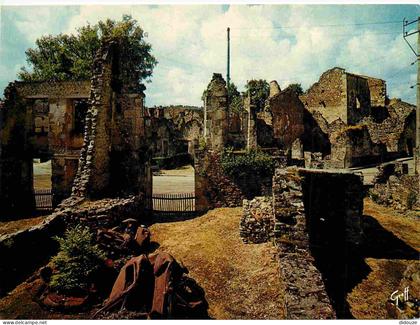 87 - Oradour sur Glane - Cité martyre - CPM - Voir Scans Recto-Verso