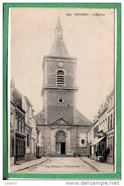 ORCHIES --  L'Eglise