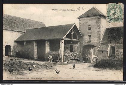 CPA Osny, Ferme du Friche