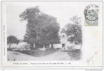 OTHIS - Ferme de St Ladre ou St Lazare des Bois