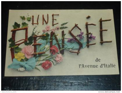 UNE PENSEE DE L'AVENUE D'ITALIE - FANTAISIE - 13° ARRONDISSEMENT - 75 PARIS  (M)