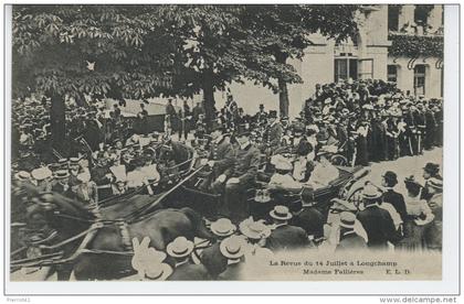 PARIS - XVIème arrondissement -  Longchamps - Revue du 14 JUILLET - Madame Fallières