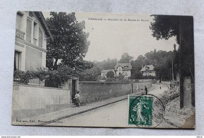 Parmain, montée de la route de Nesle, Val d'Oise 95