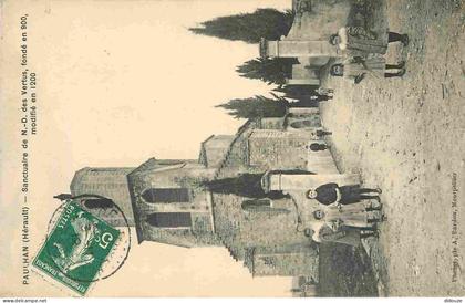 Carte Postale Ancienne - 34 - Paulhan - Sanctuaire de N D des Vertus - Animée - CPA - Oblitération ronde de 1912 - Voir
