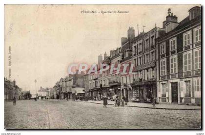CPA Peronne Quartier St Sauveur