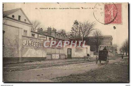Persan CPA La grande teinturerie Lefebvre
