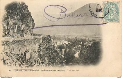 CPA Pierrefitte Nestalas Ancienne Route de Cauterets (carte 1900)