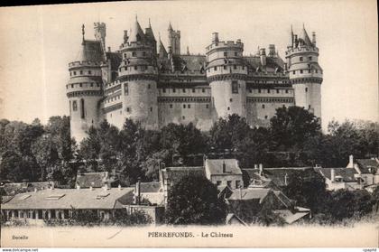 CPA Pierrefonds Le Chateau