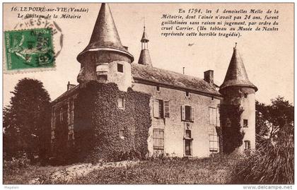 Le Poiré sur Vie : le château de la Métairie