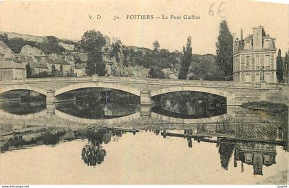 CPA Poitiers Le Pont Guillon