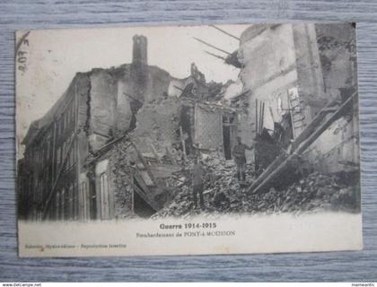 Cpa Pont a Mousson (54) guerre 1914-1915  - bombardement de Pont a Mousson