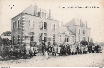 Dép 18 - Ecoles - Préveranges - L'école de filles - état