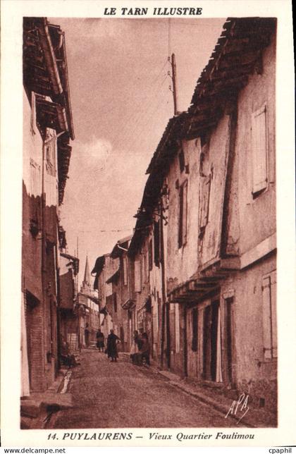 CPA Le Tarn illustre Puylaurens Vieux Quartier Foulimou