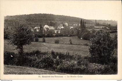 CPA Quarre les Tombes Le Moulin Colas