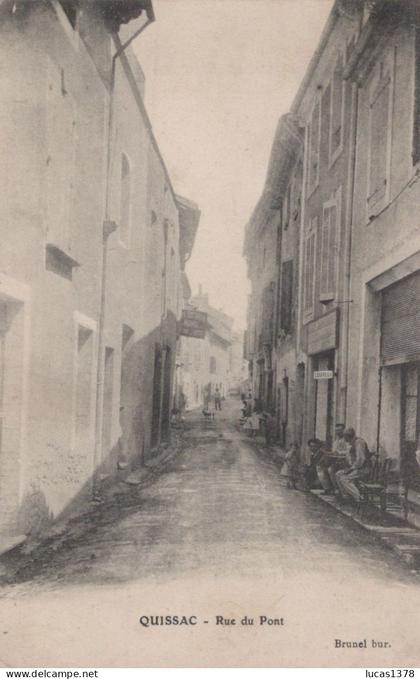 30 / QUISSAC / RUE DU PONT