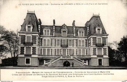 CPA Le Foyer Des Indirectes Domaine de Granes a Realville
