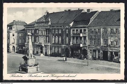 AK Küstrin, Rathaus mit Kriegerdenkmal