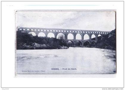 30 REMOULINS Pont du Gard, ed NG, 190?