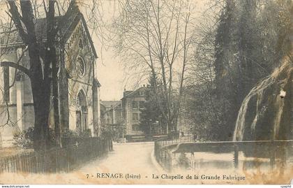 CPA Renage Isere La Chapelle de la Grande Fabrique