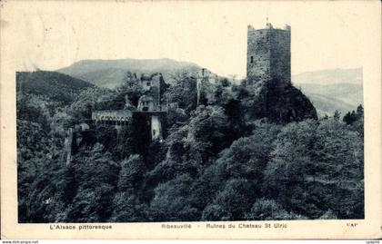 CPA L'Alsace Pittoresque Ribeauville Ruines du Chateau St Ulric