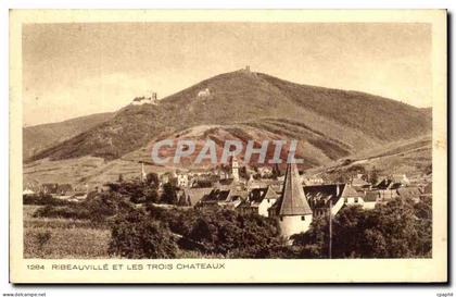 CPA Ribeauville Et Les Trois Chateaux