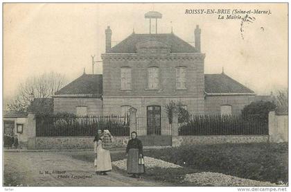 77 , ROISSY EN BRIE , La mairie  , *9083