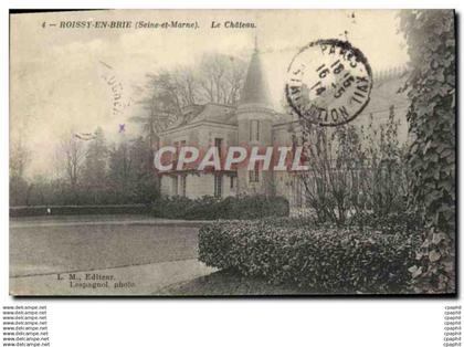 CPA Roissy En Brie Le Chateau