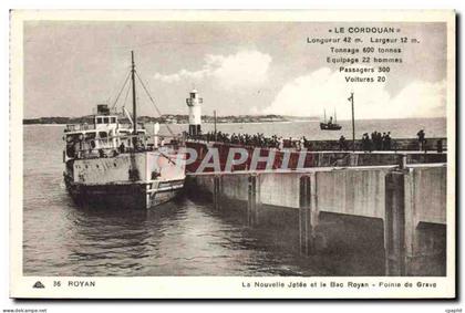 CPA Royan La Nouvelle Jetee et le Bac Royan Pointe de Grave