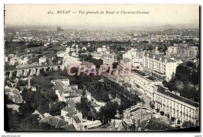 CPA Royat Vue Generale De Royat et Clermont Ferrand
