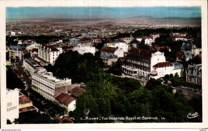 CPA Royat Vue Generale Royat et Clermont