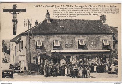 SACLAY    LA VIEILLE AUBERGE DU CHRIST