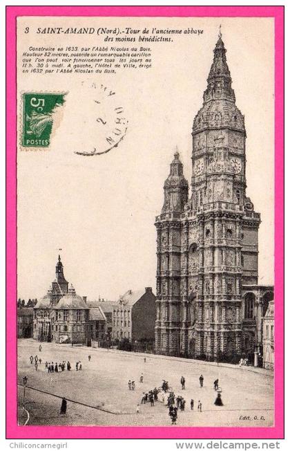Saint Amand les Eaux - Tour de l'Ancienne abbaye des moines bénédictins - Animée - Édit. O.D. - 1910