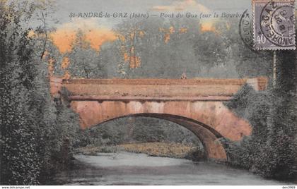 SAINT-ANDRE-le-GAZ (Isère) - Pont du Gua (sur la Bourbre)
