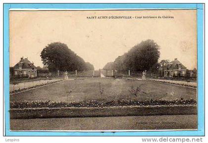SAINT AUBIN D'ECROSVILLE -- Cour intérieure du Château