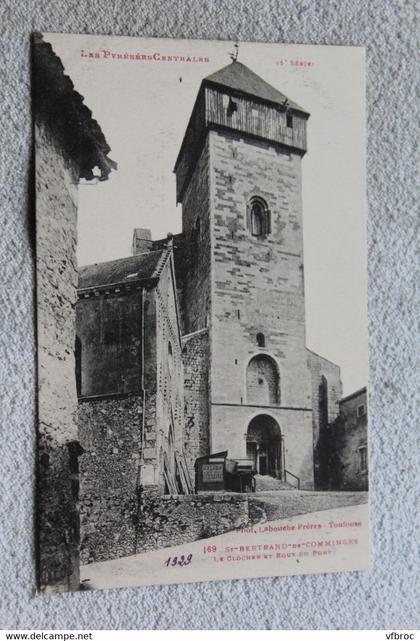 H375, Saint Bertrand de Comminges, le clocher et bout du pont, Haute Garonne 31