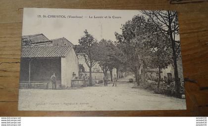 SAINT CHRISTOL : le lavoir et le cour  ........ AT-15774