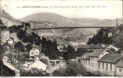 Saint Claude - Le Pont Suspendu - CPA