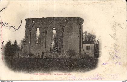 Saint Emilion CPA La grande muraille